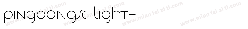 pingpangsc light字体转换